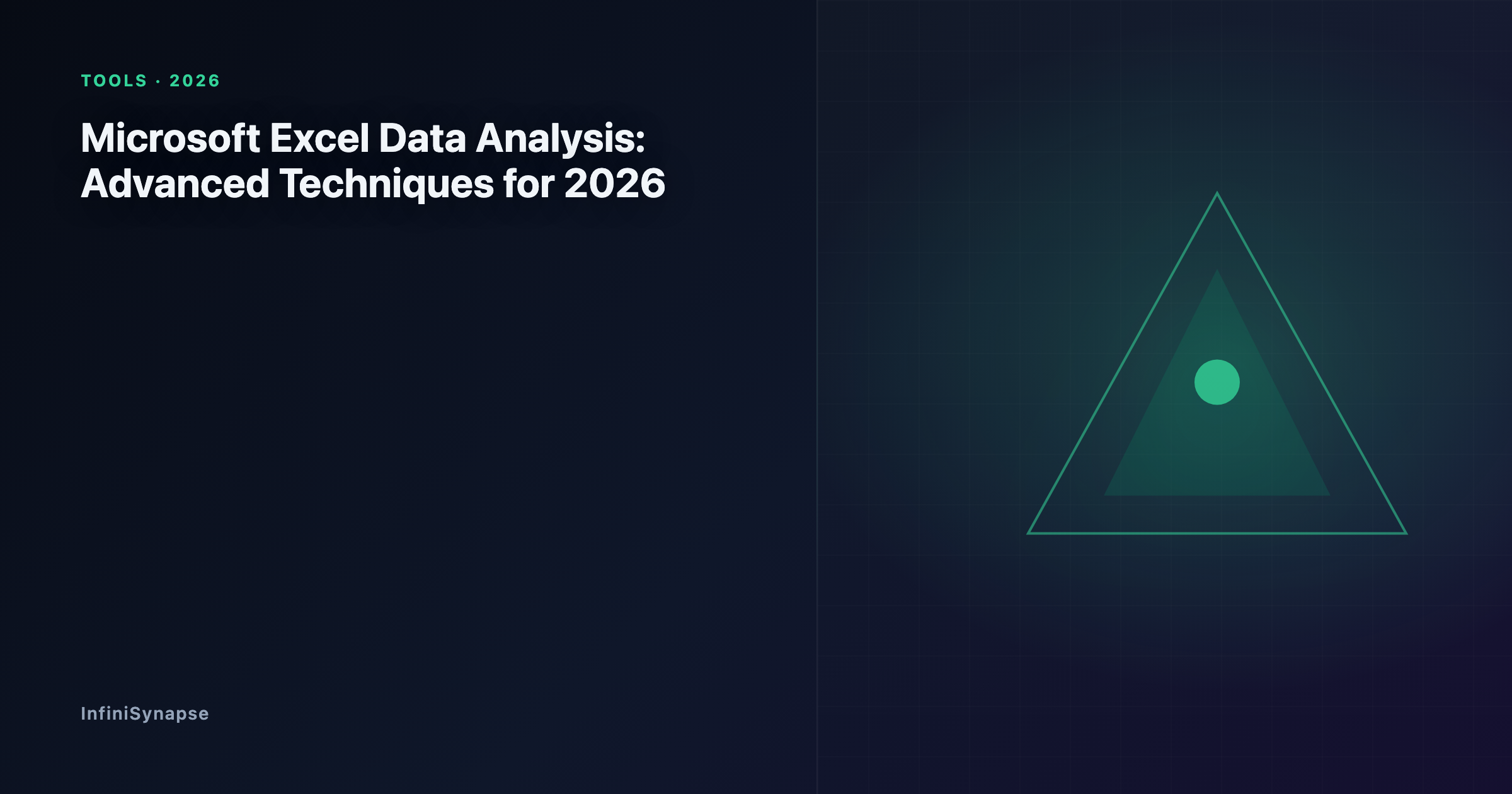 Advanced Microsoft Excel data analysis techniques for 2026: dynamic arrays, LAMBDA, What-If analysis, and Solver, with the boundary to governed analytics